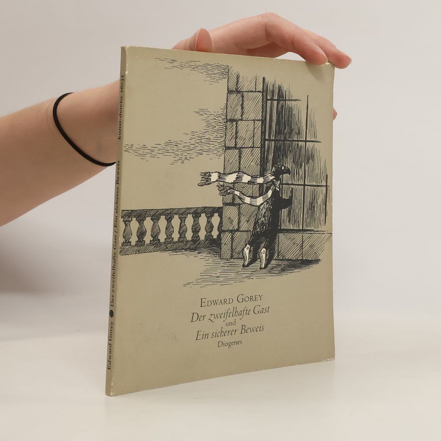 Edward Gorey Der zweifelhafte Gast