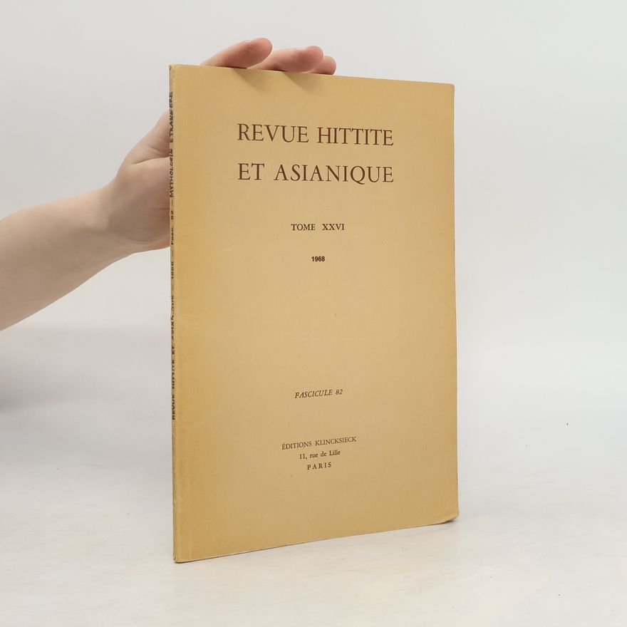 Various authors Revue hittite et asianique. Toe XXVI