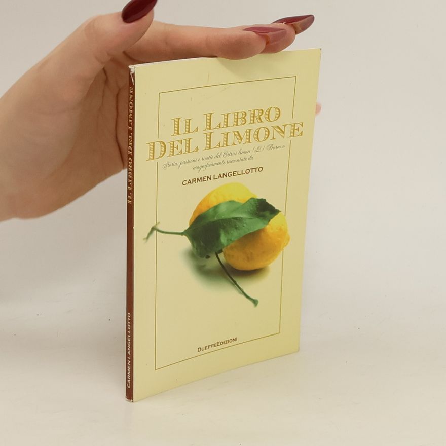 Carmen Langellotto Il libro del limone
