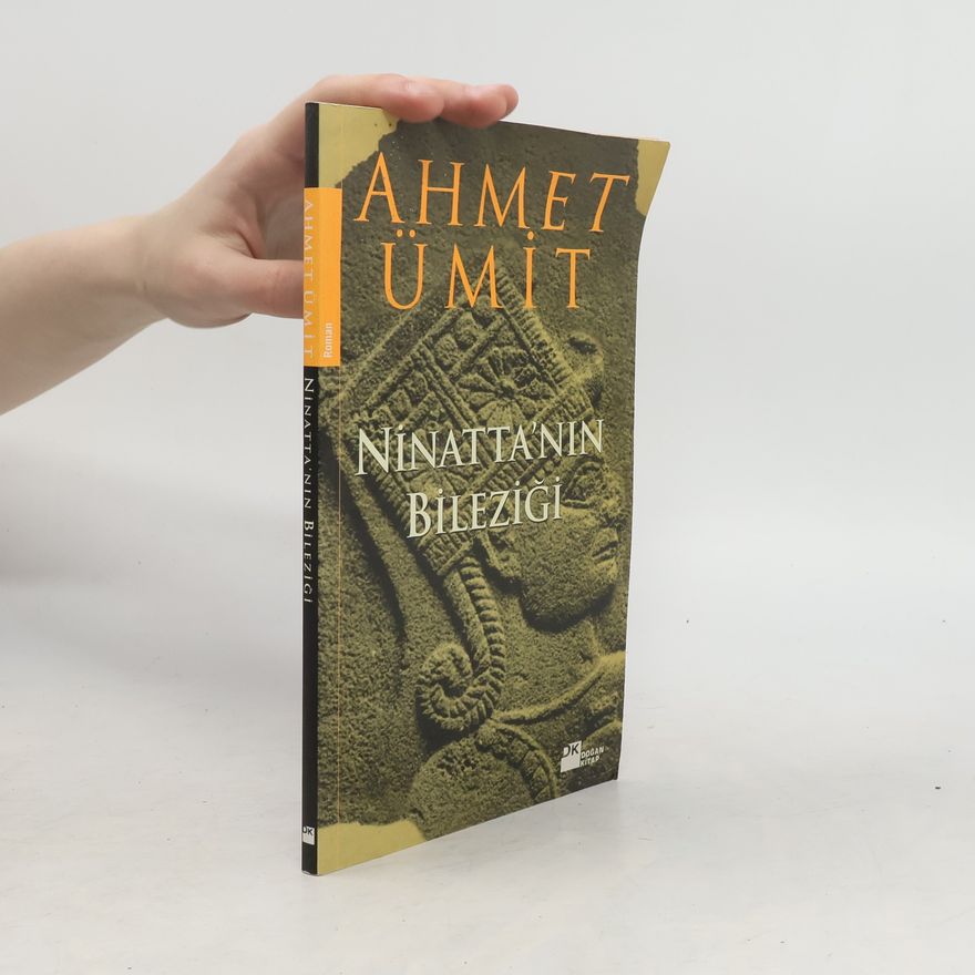 Ahmet Ümit Ninatta'nın bileziği