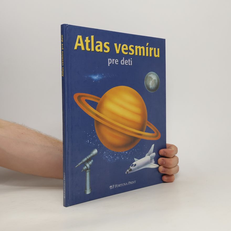 Wolf-Dieter Schmidt Atlas vesmíru pre deti