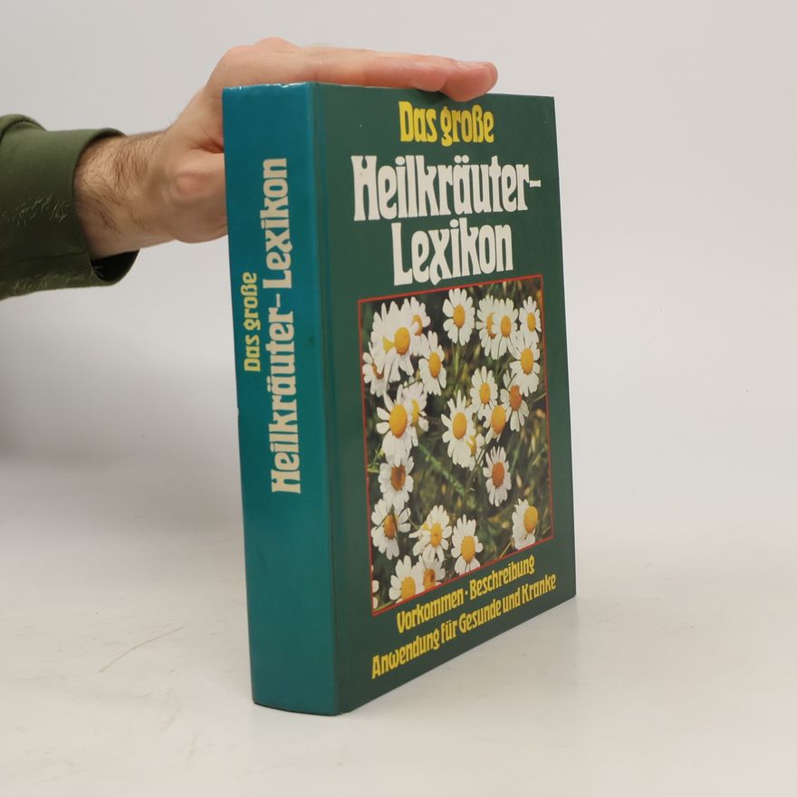 Rolf Zieger Das große Heilkräuter-Lexikon