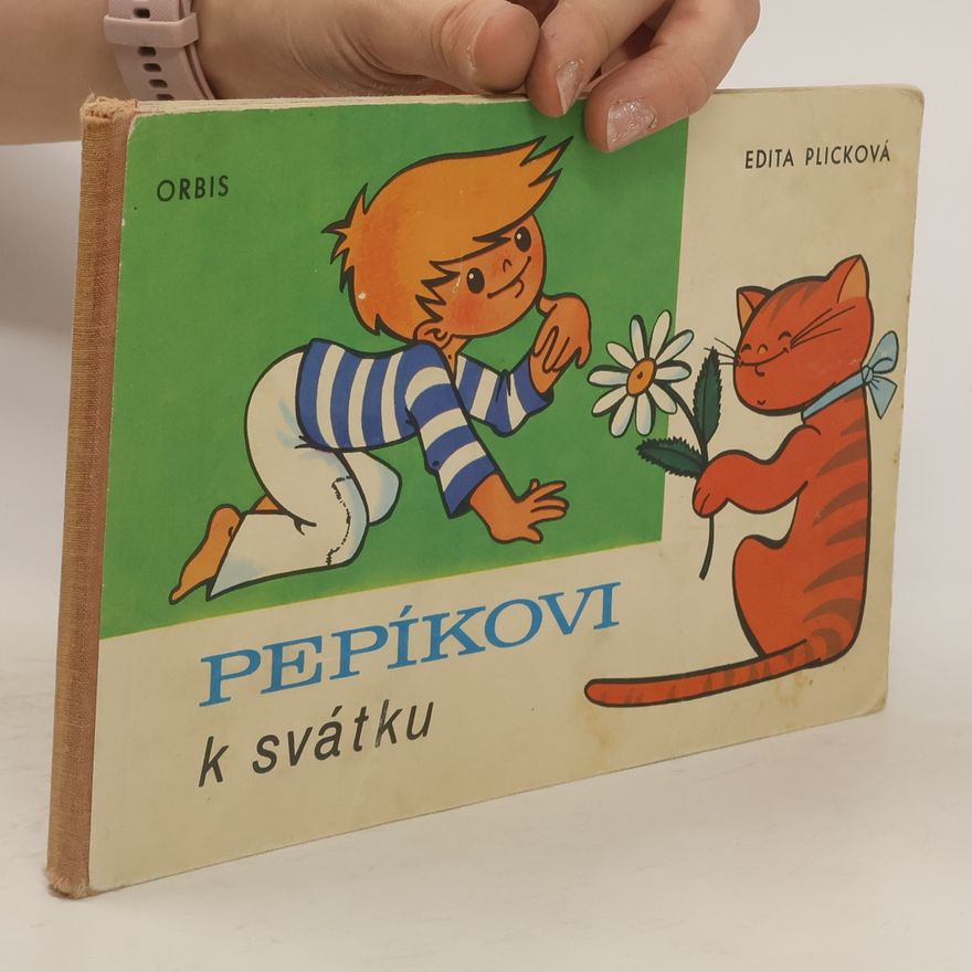 Edita Plicková Pepíkovi k svátku