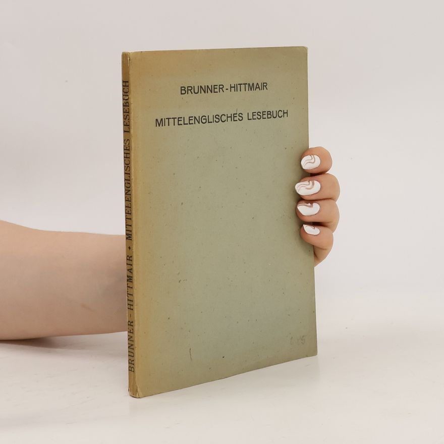Rudolf Hittmair Mittelenglisches Lesebuch für Anfänger