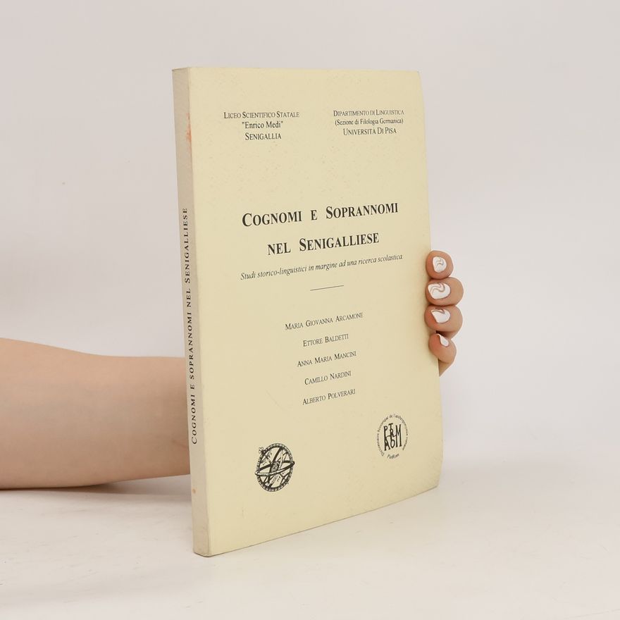 Autorenkollektiv Cognomi e soprannomi nel Senigalliese
