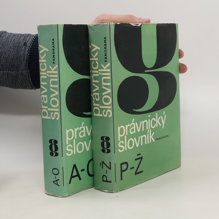 Kolektiv autorů Právnický slovník A-O, P-Ž