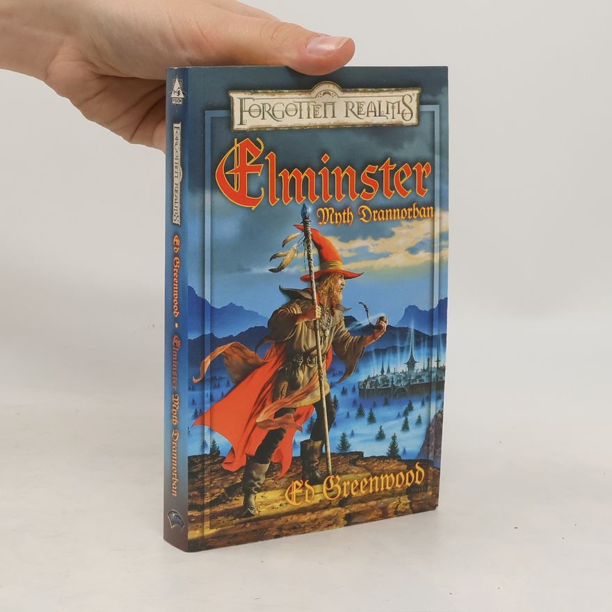 Ed Greenwood Elminster