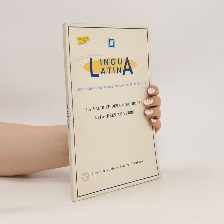 Various authors La validité des catégories attachées au verbe