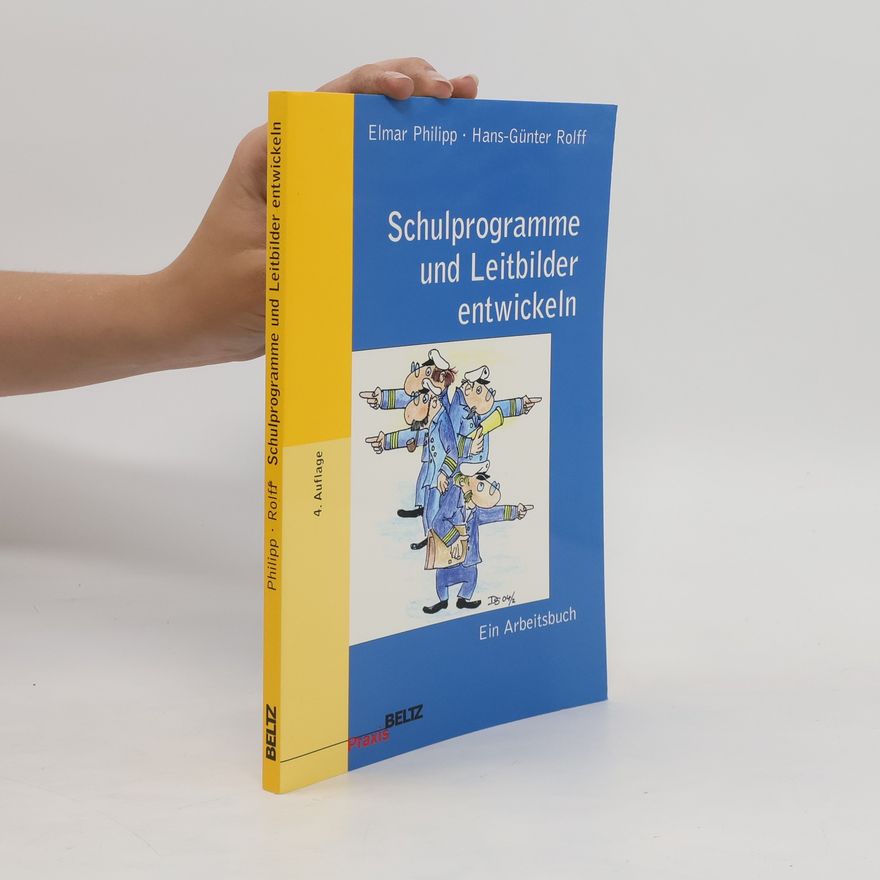 Elmar Philipp Schulprogramme und Leitbilder entwickeln