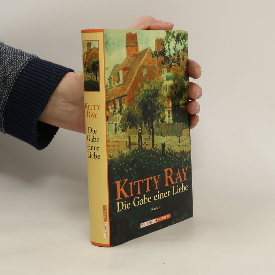 Kitty Ray Die Gabe einer Liebe