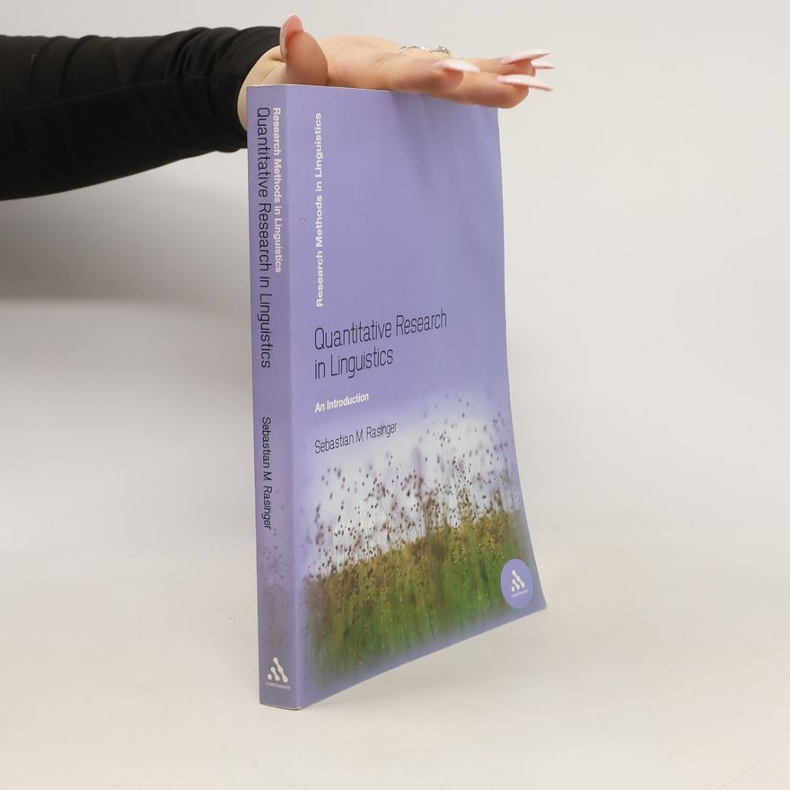 Sebastian M. Rasinger Quantitative Research in Linguistics