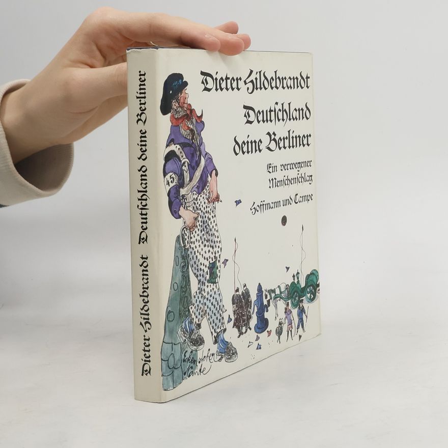 Dieter Hildebrandt Deutschland deine Berliner