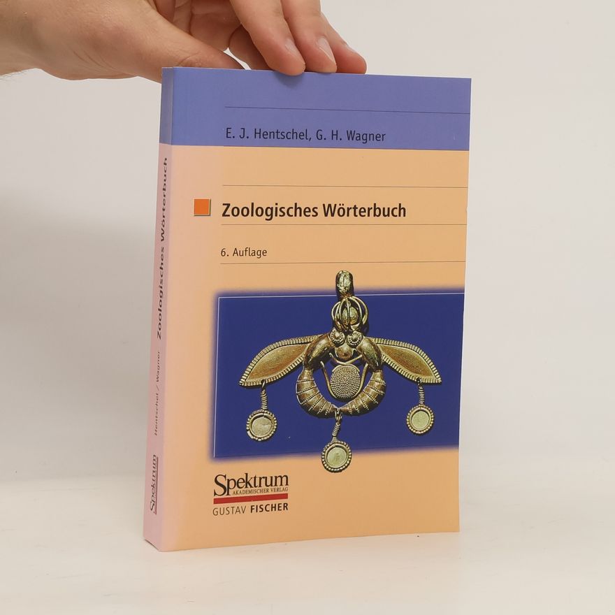 Erwin Hentschel Zoologisches Wörterbuch