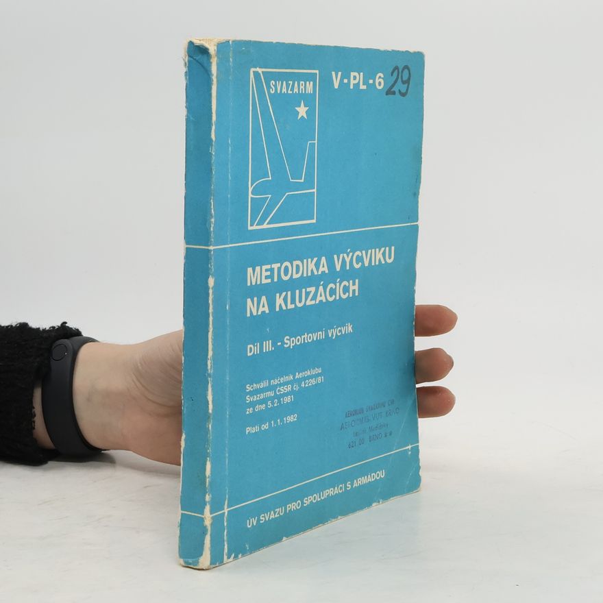 Kolektiv autorů Metodika výcviku na kluzácích. Díl III. Sportovní výcvik