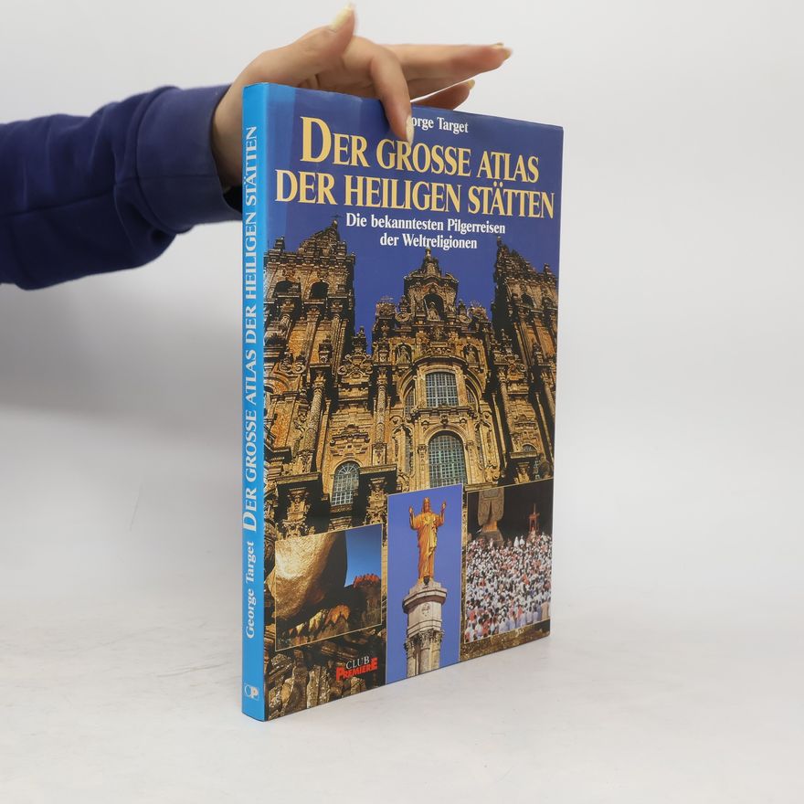 George Target Der grosse Atlas der Heiligen Stätten