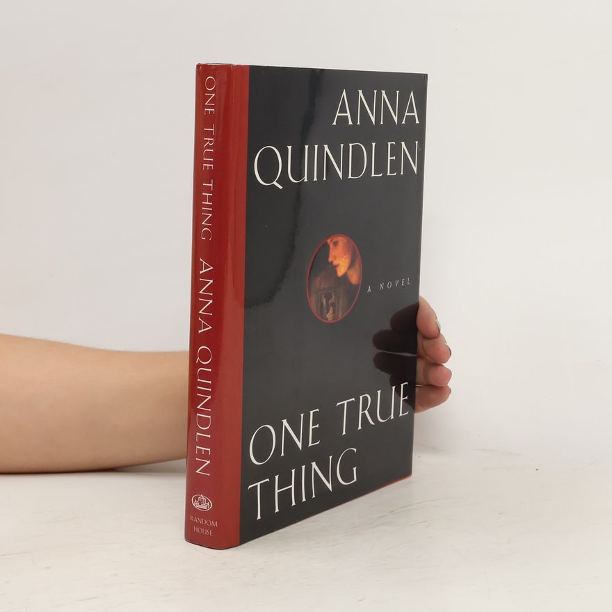 Anna Quindlen One True Thing