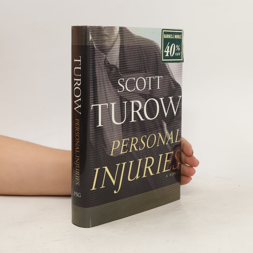Scott Turow Personal Injuries