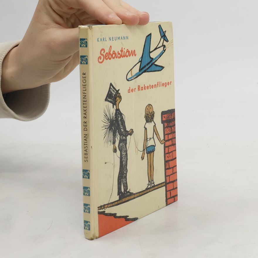 Bernhard Nast Sebastian, der Raketenflieger