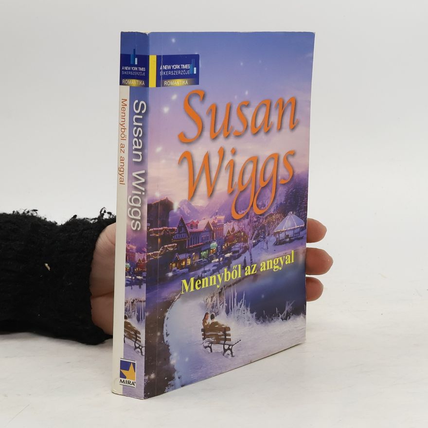 Susan Wiggs Mennyből az angyal