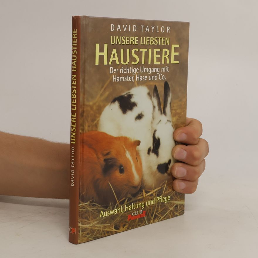 David Conrad Taylor Unsere liebsten Haustiere