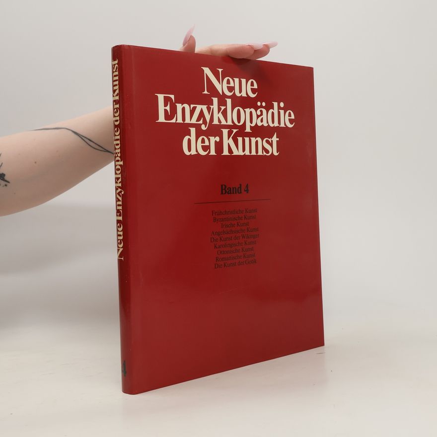 Various authors Neue Enzyklopädie der Kunst. Band 4