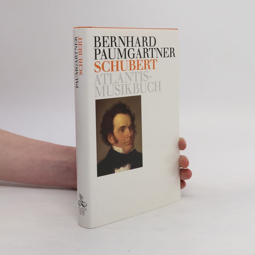 Bernhard Paumgartner Franz Schubert