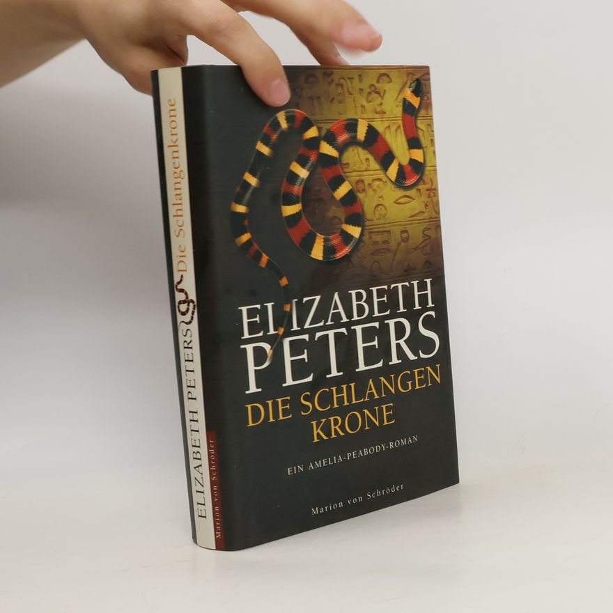 Elizabeth Peters Die Schlangenkrone