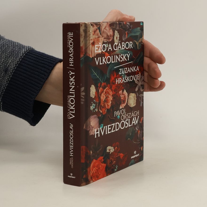 Pavol Országh Hviezdoslav Ežo a Gábor Vlkolinský Zuzanka Hraškovie
