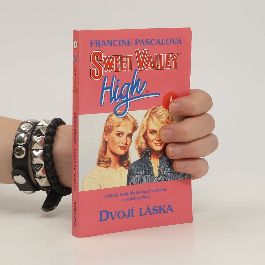Francine Rubin Pascal Sweet Valley High: Dvojí láska