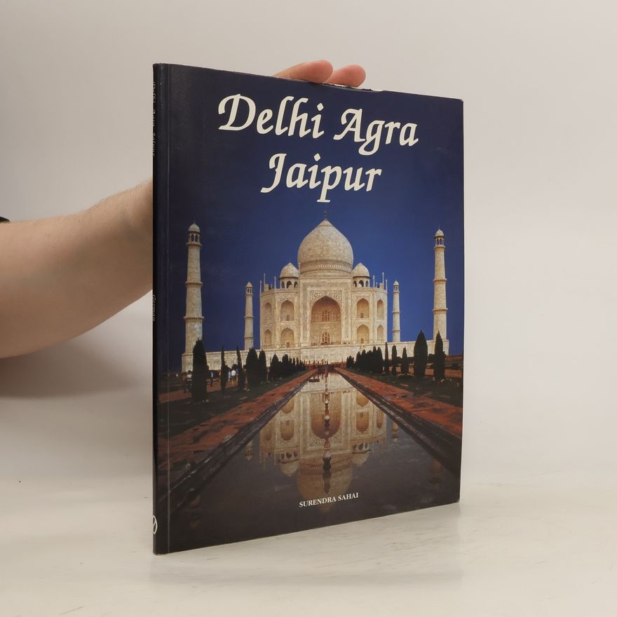 Surendra Sahai Delhi Agra Jaipur