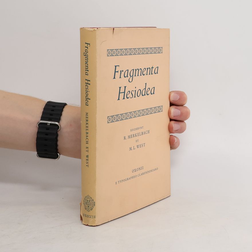 Reinhold Merkelbach Fragmenta Hesiodea