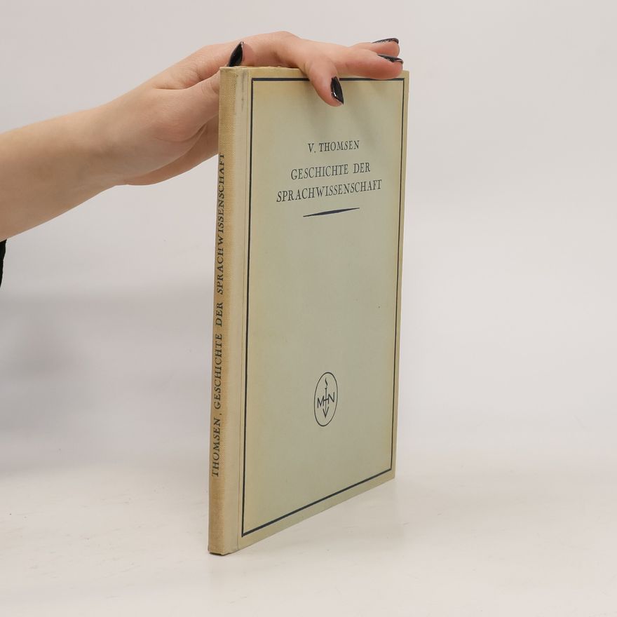 Vilhelm Thomsen Geschichte des Sprachwissenschaft