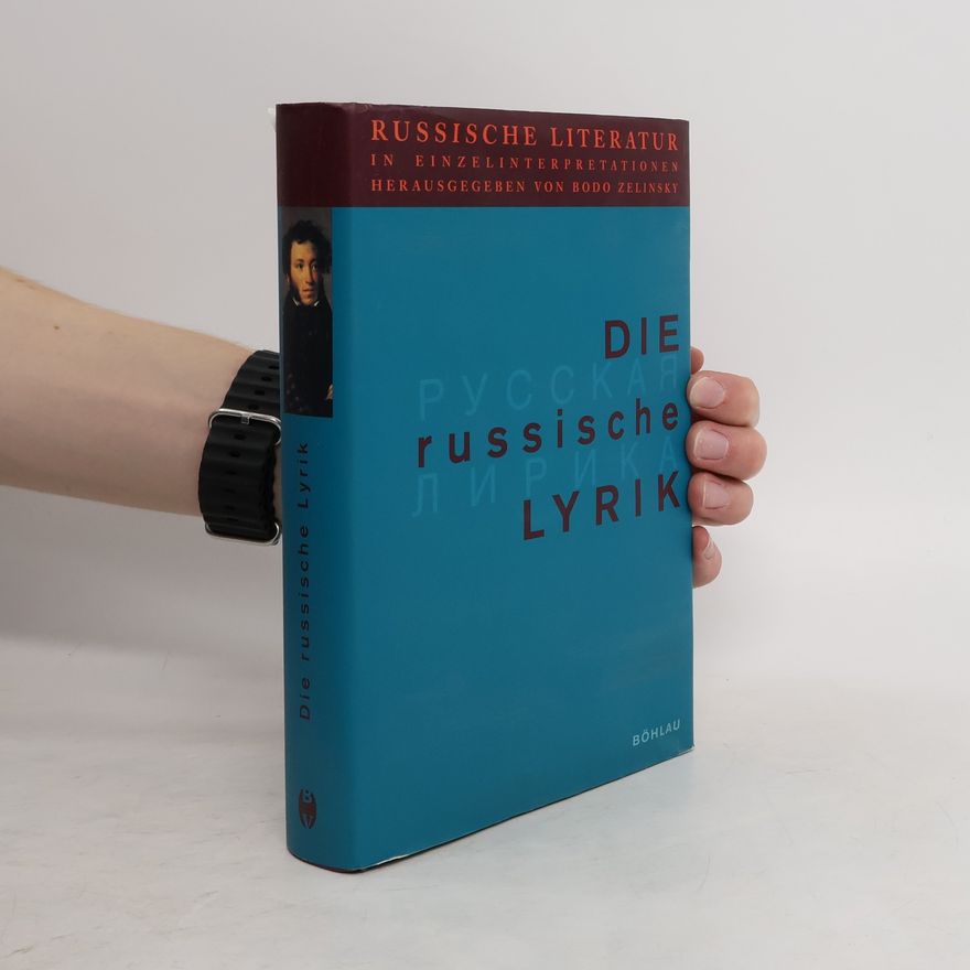 Bodo Zelinsky Die russische Lyrik