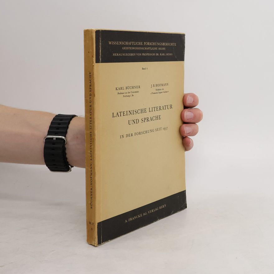 J. B. Hofmann Lateinische Literatur und Sprache