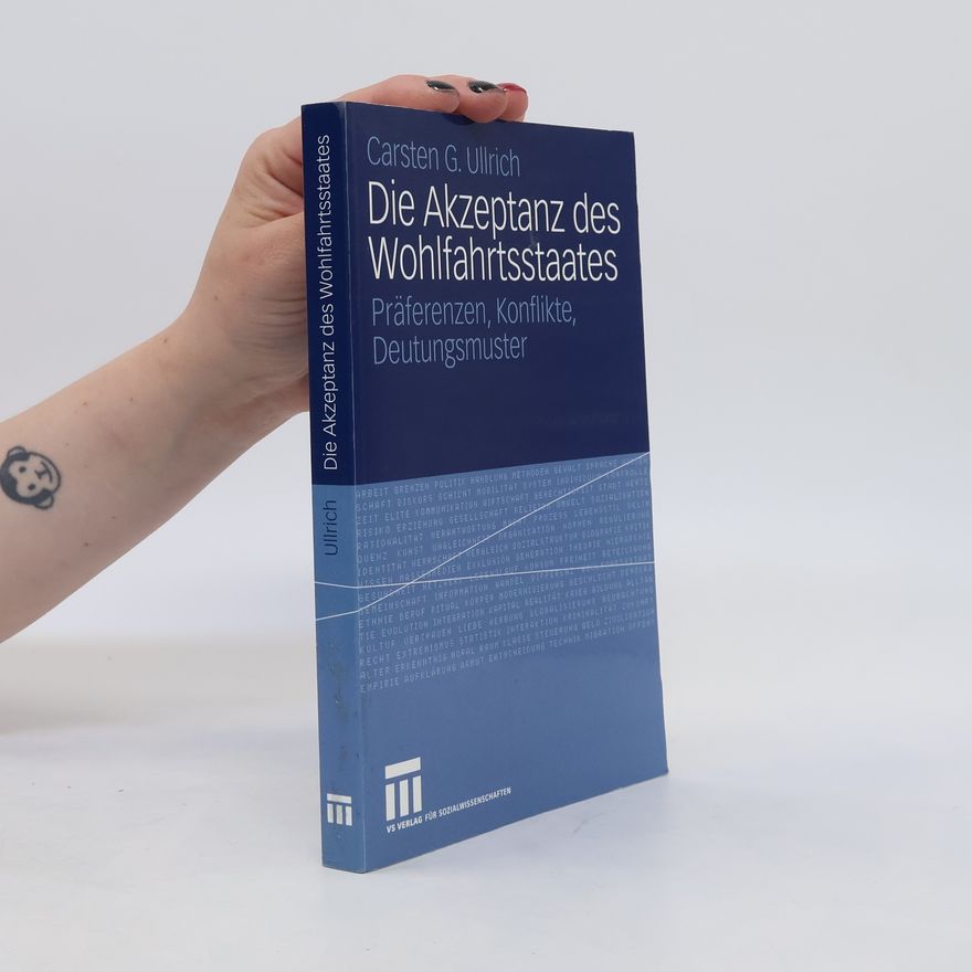 Carsten G. Ullrich Die Akzeptanz des Wohlfahrtsstaates