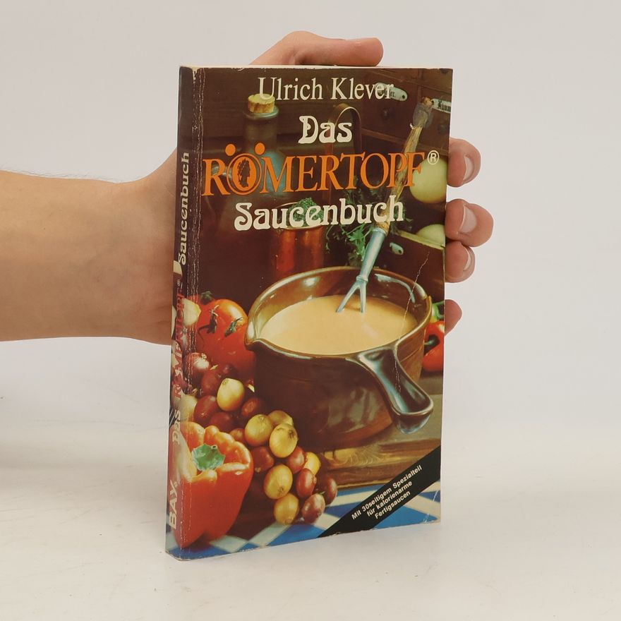 Ulrich Klever Das Römertopf-Saucen-Buch