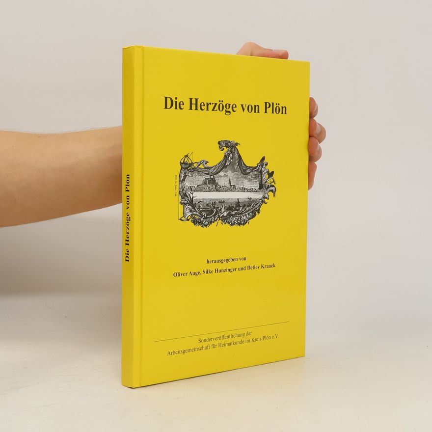 Oliver Auge Die Herzöge von Plön