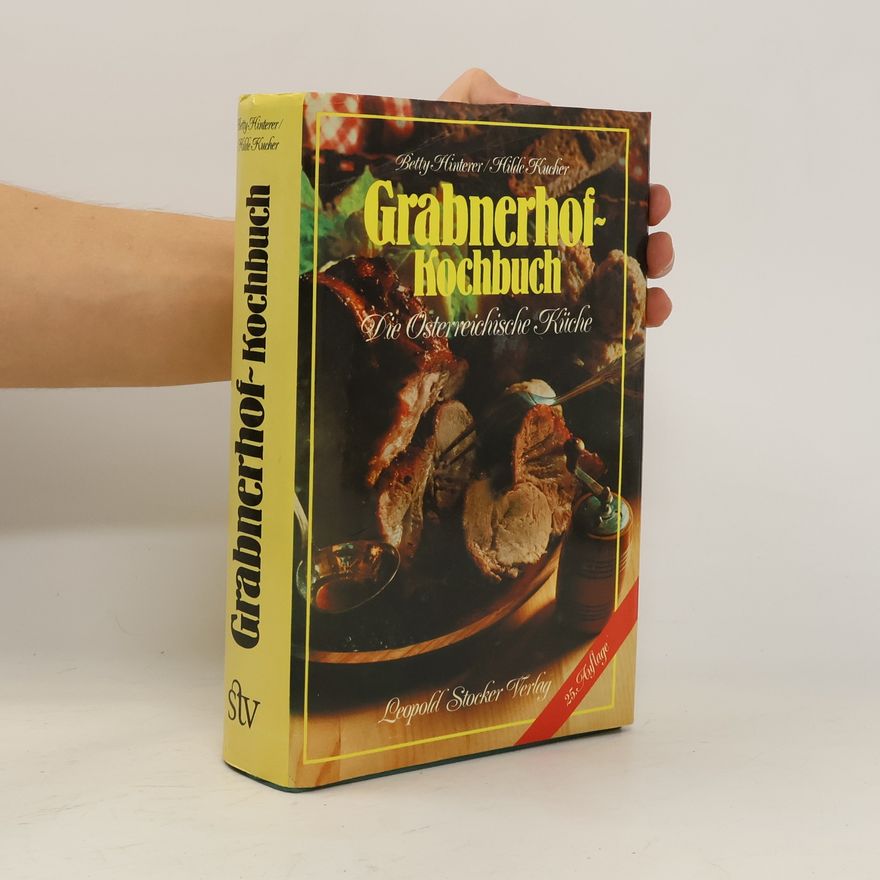 Betty Hinterer Grabnerhof-Kochbuch