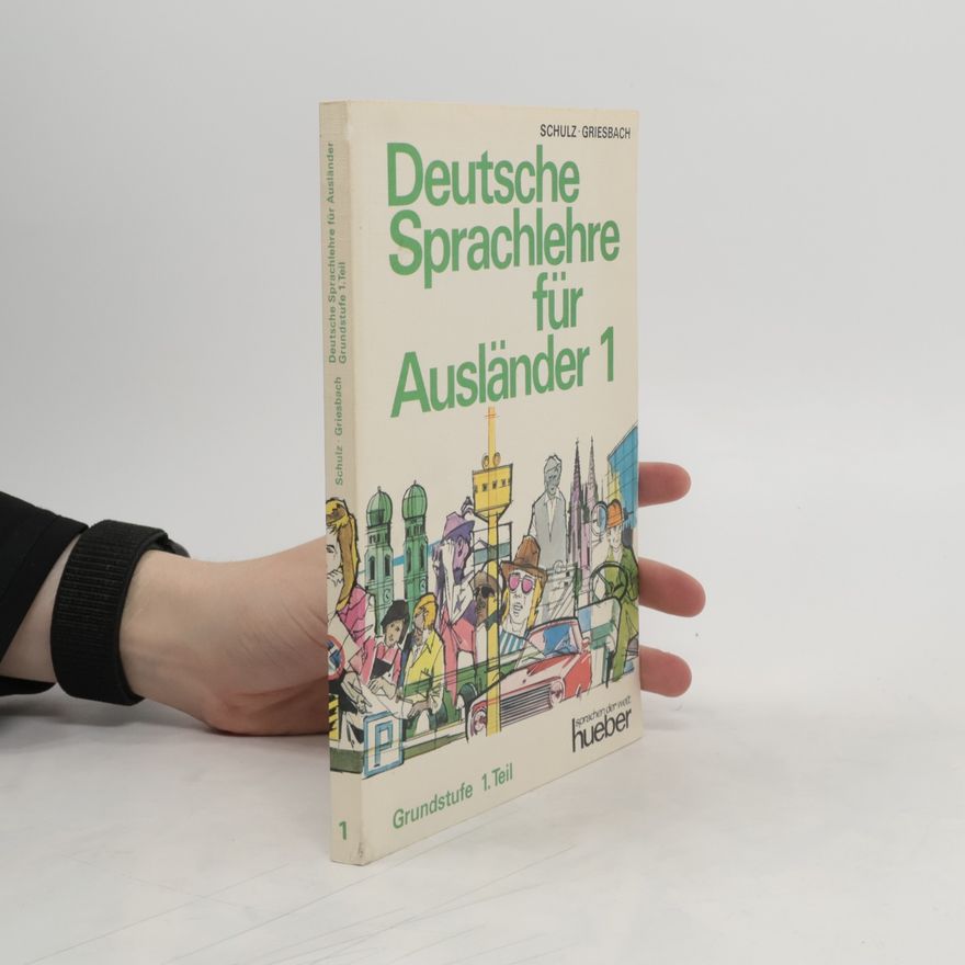 Dora Schulz Deutsche Sprachlehre für Ausländer 1
