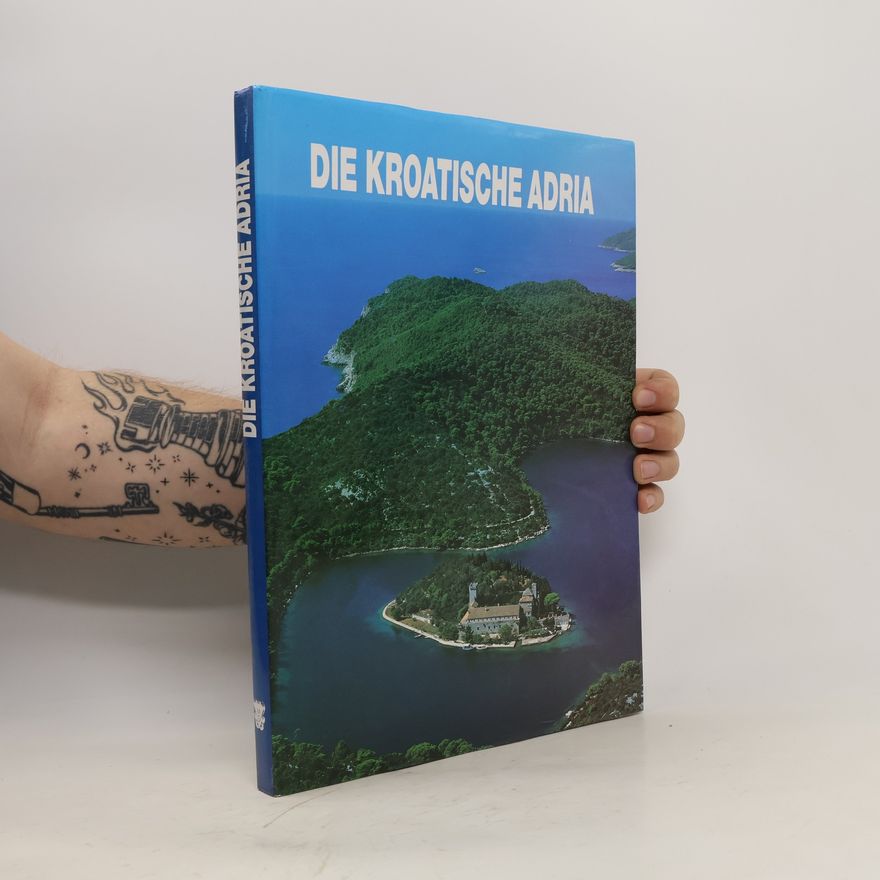 Autorenkollektiv Die Kroatische Adria