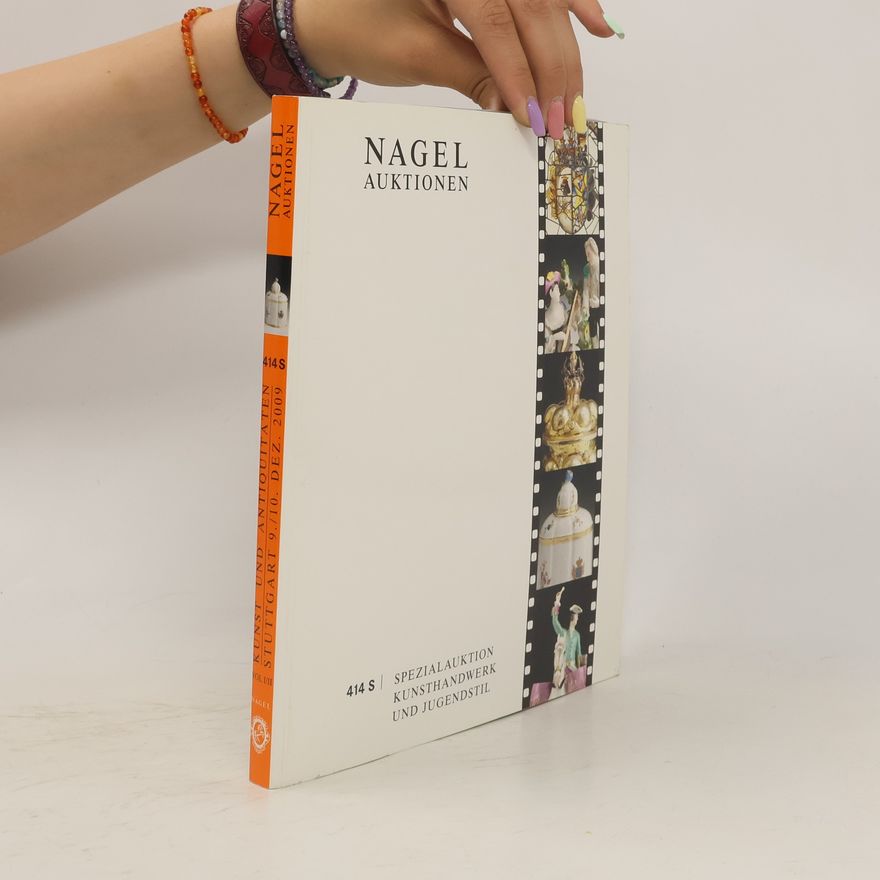 Collectif d'auteurs Nagel Auktionen 414S. Spezialauktion Kunsthandwerk und Jugendstil