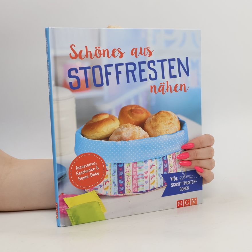 Naumann & Göbel Verlagsg Schönes aus Stoffresten nähen - Accessoires, Geschenke & Home-Deko