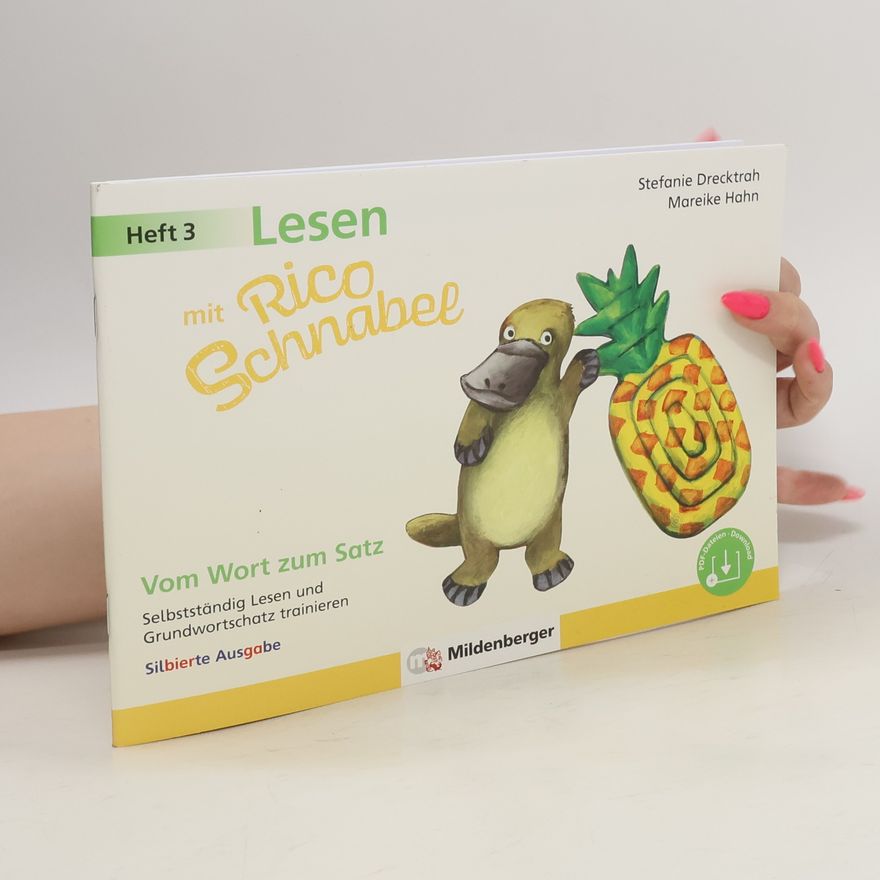 Stefanie Drecktrah Lesen mit Rico Schnabel, Heft 3: Vom Wort zum Satz - silbierte Ausgabe