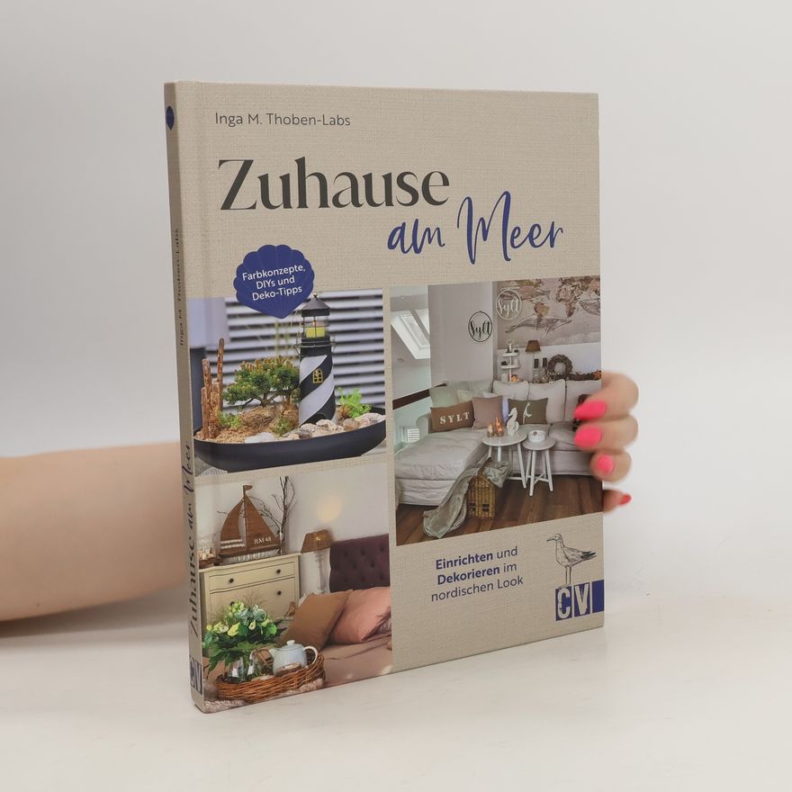 Inga Thoben-Labs Zuhause am Meer