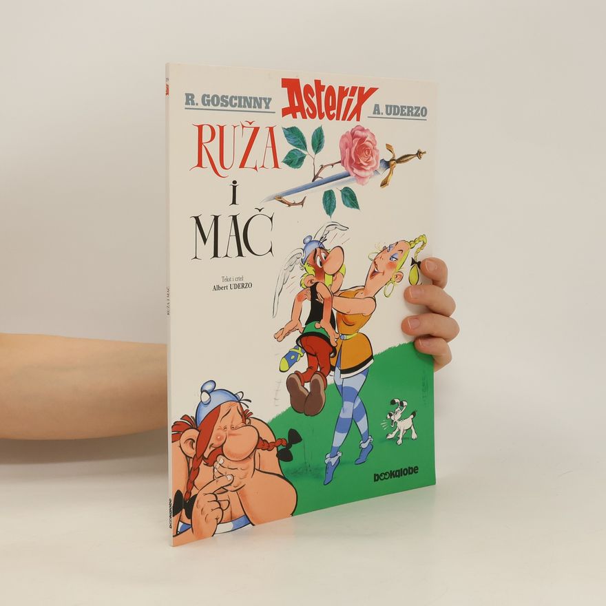 Albert Uderzo Asterix: Ruža i mač