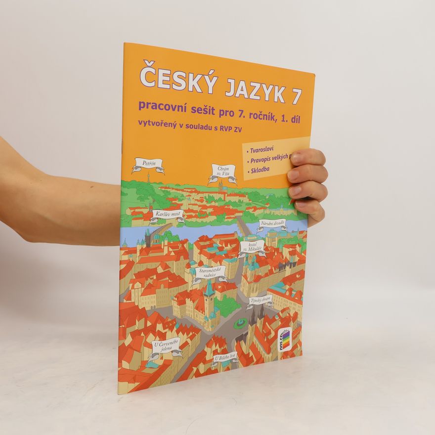Various authors Český jazyk 7, 1. díl (pracovní sešit)