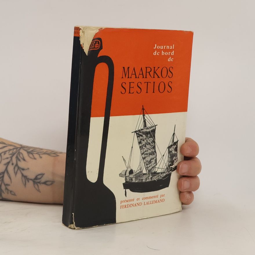 Ferdinand Lallemand Journal de bord de Maarkos Sestios