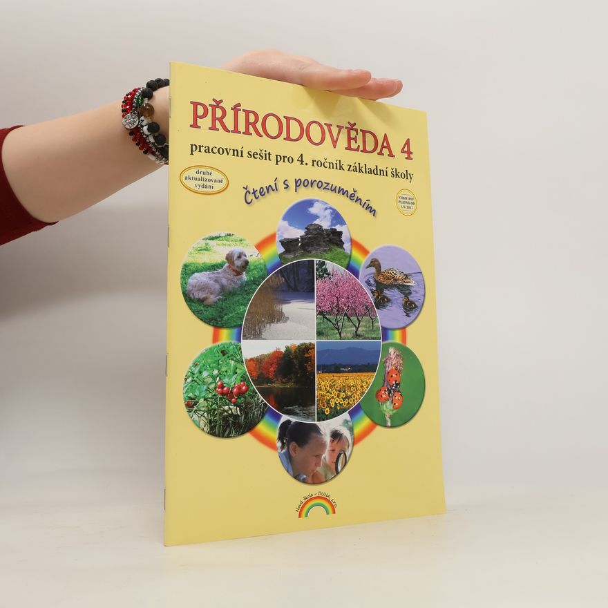 Thea Vieweghová Přírodověda 4 : pracovní sešit pro 4. ročník základní školy