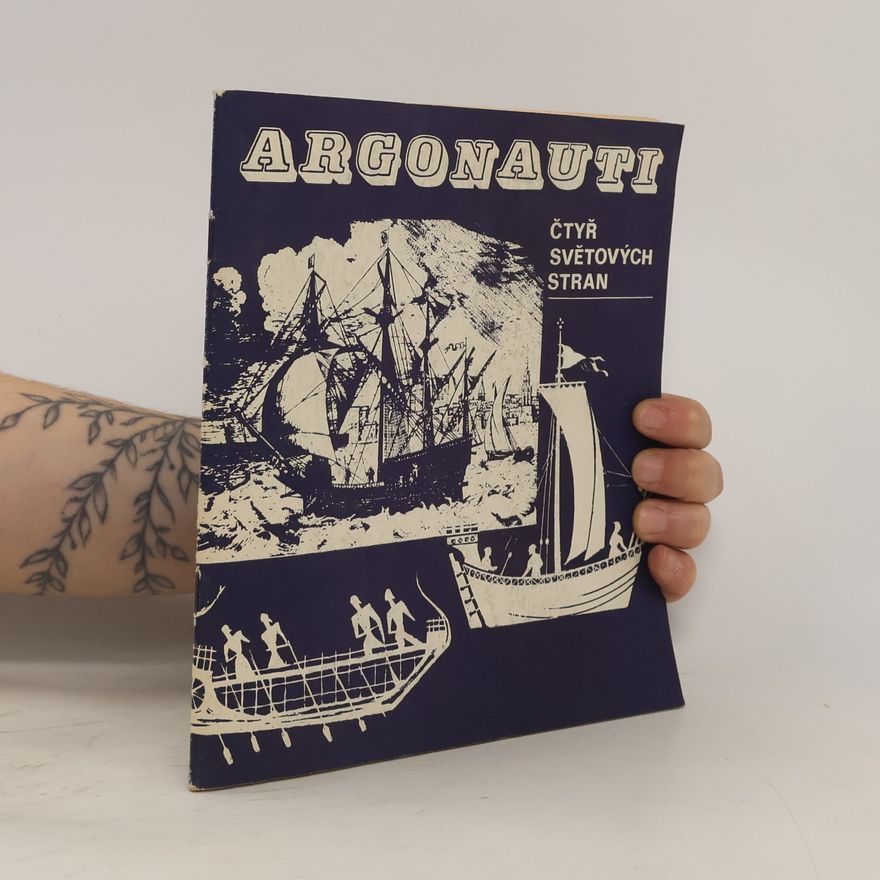 Josef Kandert Argonauti čtyř světových stran