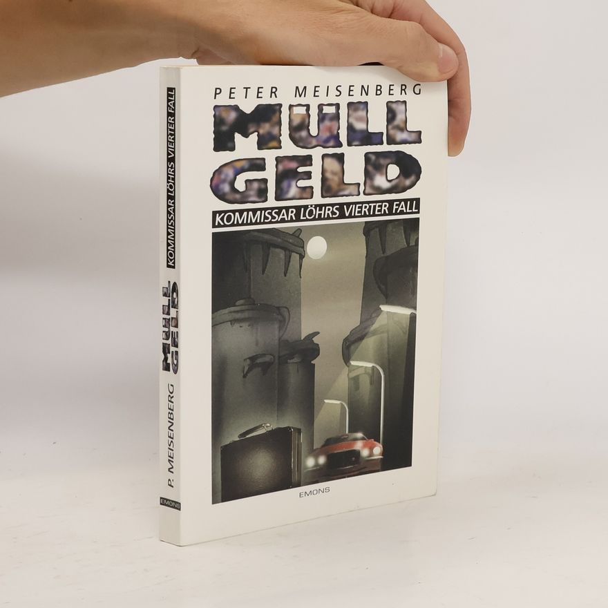 Peter Meisenberg Müllgeld